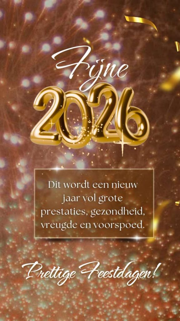 🔥 Fijne Kerstdagen en een Gelukkig Nieuwjaar 2026 Wensen 10 Gelukkig Nieuwjaar Wensen 2026